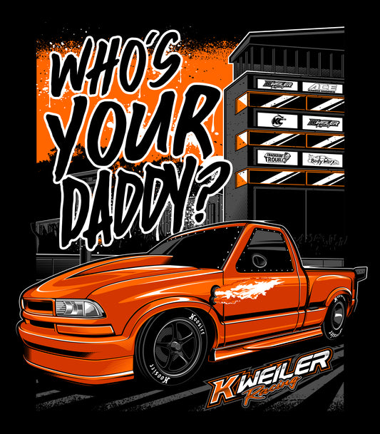 WHO'S YOUR DADDY Short Sleeve T-Shirt - MULTIPLE SIZES